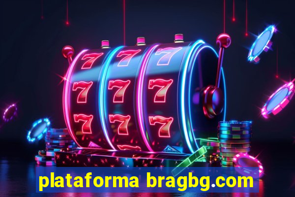 plataforma bragbg.com